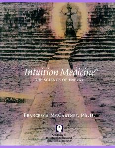 Intuition Medicine The Science of Energy Book Cover